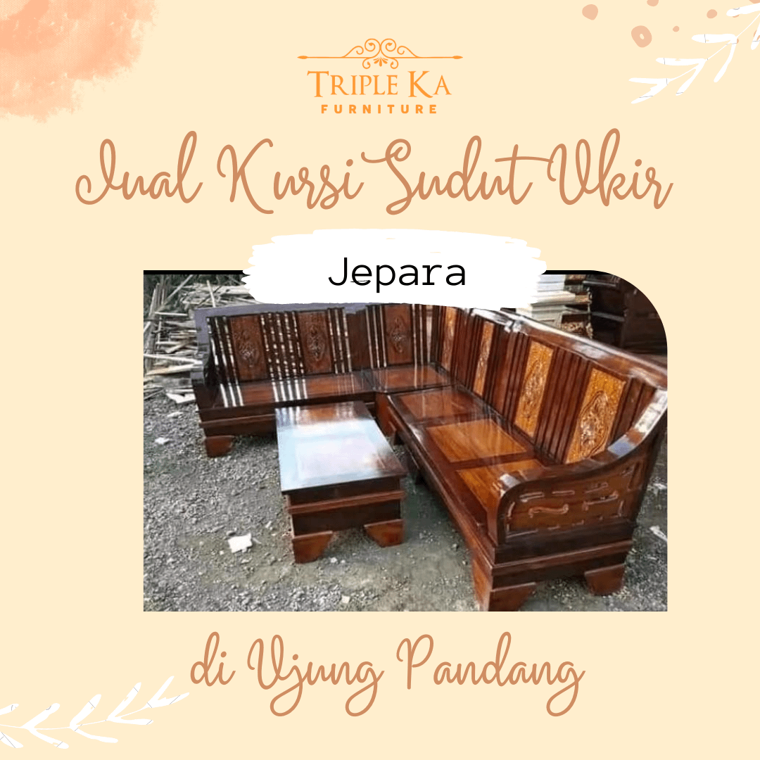 Jual Kursi Sudut Ukir Jepara di Ujung Pandang