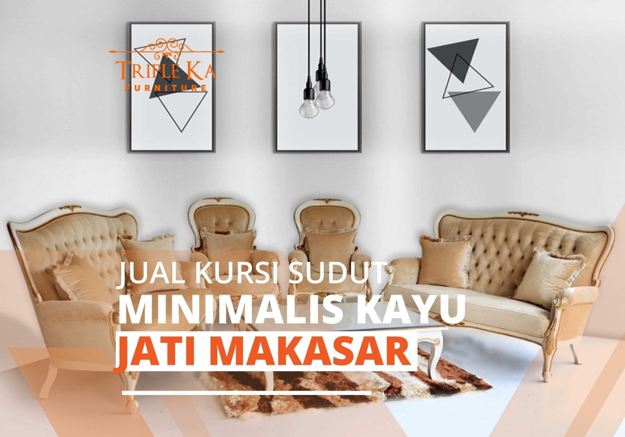 Jual Kursi Sudut Minimalis Kayu Jati Makassar